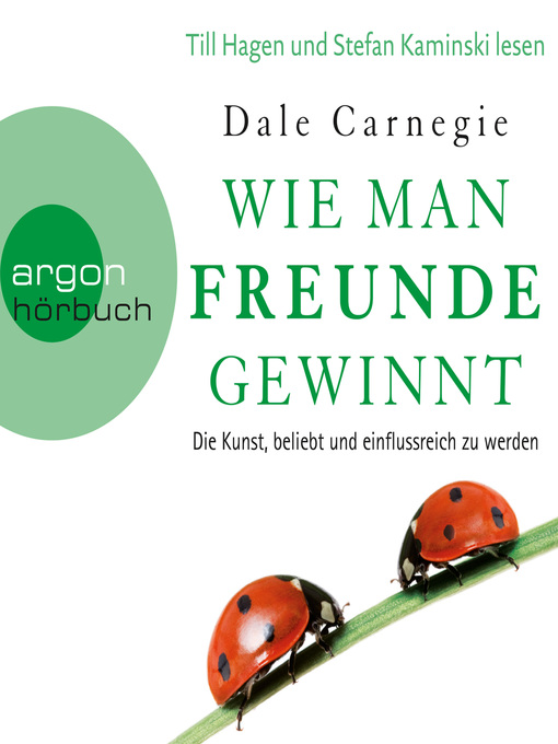 Cover image for Wie man Freunde gewinnt--Die Kunst, beliebt und einflussreich zu werden